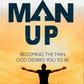 Man Up Video Curriculum Participant's Guide